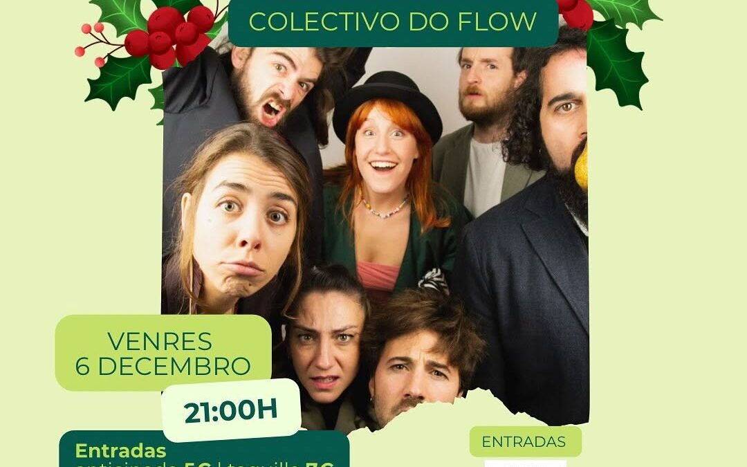 IMPRO TEATRAL DE NADAL: COLECTIVO DO FLOW