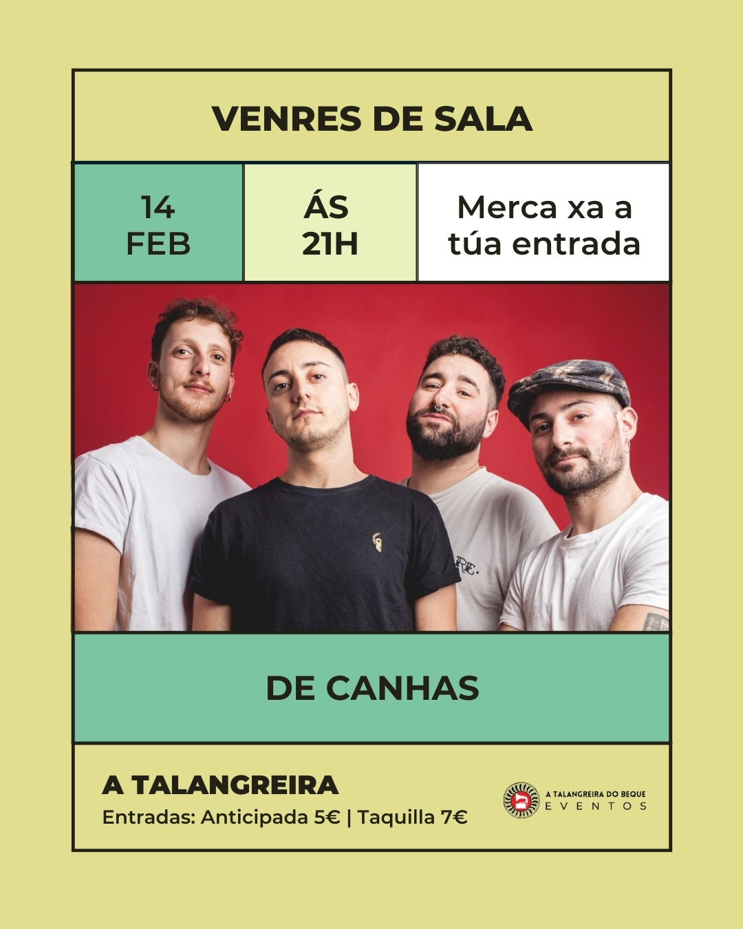 Venres de Sala A Talangreira De Canhas
